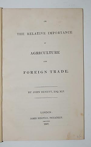 The Relative Importance of Agriculture and Foreign Trade.