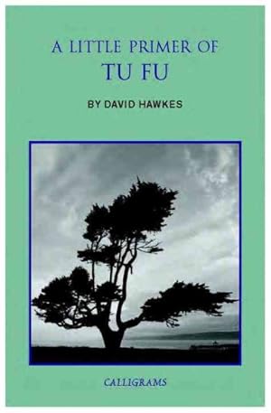 Bild des Verk�ufers f�r Little Primer of Tu Fu zum Verkauf von GreatBookPrices