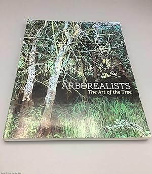 The Arborealists