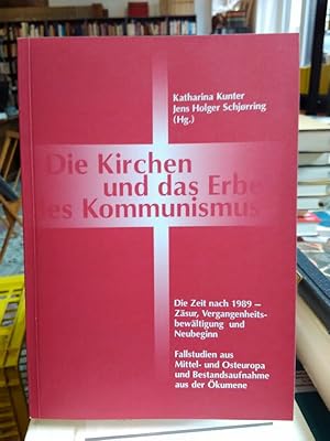 Bild des Verkufers fr Die Kirchen und das Erbe des Kommunismus. Die Zeit nach 1989 - Zsur, Vergangenheitsbewltigung und Neubeginn. Fallstudien aus Mittel- und Osteuropa und Bestandsaufnahme aus der kumene. zum Verkauf von Antiquariat Thomas Nonnenmacher