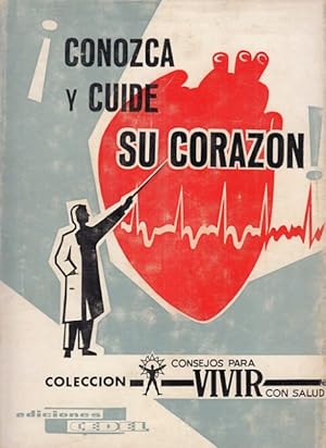 Immagine del venditore per CONOZCA Y CUIDE SU CORAZN venduto da Librera Vobiscum