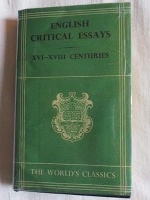 English Critical Essays 16th , 17th and 18th centuries