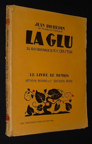 Image du vendeur pour La Glu mis en vente par Abraxas-libris