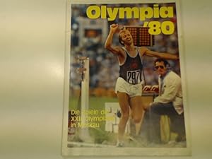 Olympia '80; Die Spiele der XXII. Olympiade in Moskau,