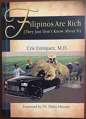 Filipinos Are Rich (They Just Don't Know About It)
