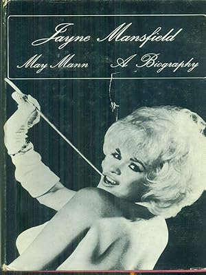 Imagen del vendedor de Jayne Mansfield a biography a la venta por Miliardi di Parole