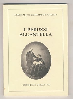 Bild des Verkufers fr I Peruzzi all'Antella. zum Verkauf von Libreria Oreste Gozzini snc