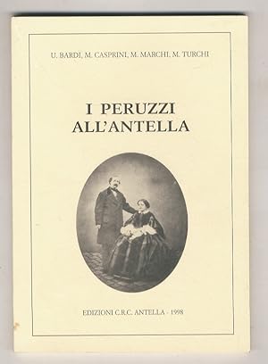 Seller image for I Peruzzi all'Antella. for sale by Libreria Oreste Gozzini snc
