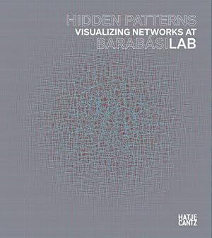 Seller image for Hidden Patterns : Visualizing Networks at Barabasi Lab for sale by GreatBookPricesUK