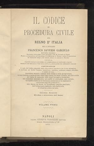 Il Codice di Procedura Civile del Regno d'Italia. Seconda edizione riveduta e accresciuta dall'Au...