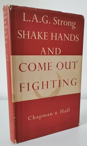 Seller image for Shake Hands and Come Out Fighting for sale by Books Written By (PBFA Member)