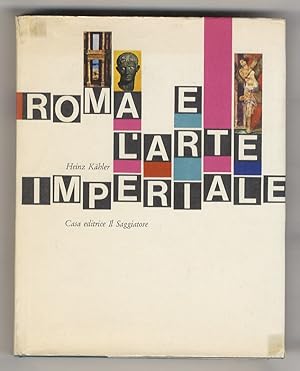 Bild des Verkufers fr Roma e l'arte imperiale. Traduzione di Guido A. Mansuelli. 60 tavole a colori, 19 illustrazioni in nero, 46 disegni, 1 carta geografica. zum Verkauf von Libreria Oreste Gozzini snc