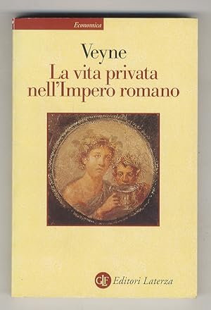 La vita privata nell'Impero romano.