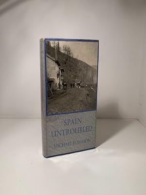 Seller image for Spain Untroubled for sale by Roy Turner Books