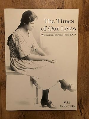 Immagine del venditore per THE TIMES OF OUR LIVES VOL 1 1900-1939 venduto da Happyfish Books