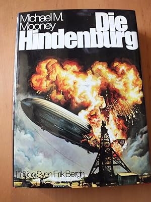 Bild des Verkufers fr Die Hindenburg. zum Verkauf von Antiquariat Sasserath