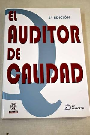 Imagen del vendedor de El auditor de calidad a la venta por Alcan Libros