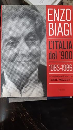 Seller image for L'ITALIA DEL '900.1983-1986 for sale by Libreria D'Agostino