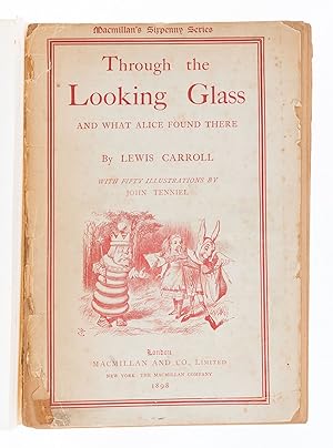 Through the Looking-Glass and what Alice found there.
