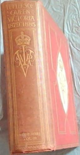 Bild des Verkufers fr Letters of Queen Victoria second Series [Third Volume] 1879 - 1885 zum Verkauf von Chapter 1