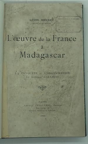 L'oeuvre de la France à Madagascar