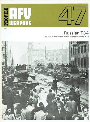 Bild des Verkufers fr PROFILE AFV 47: RUSSIAN T34 zum Verkauf von Paul Meekins Military & History Books