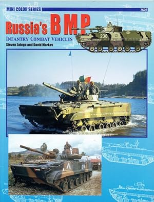 Bild des Verkufers fr RUSSIA'S BMP INFANTRY COMBAT VEHICLES zum Verkauf von Paul Meekins Military & History Books