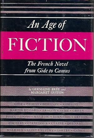 Bild des Verkufers fr An Age of Fiction: The French Novel from Gide to Camus zum Verkauf von Bookfeathers, LLC