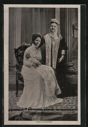 Bild des Verkufers fr Ansichtskarte Twee Moeders, Prinzessin Wilhelmina mit Baby und Bedienstete im Portrait zum Verkauf von Bartko-Reher