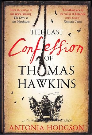 The Last Confession of Thomas Hawkins: Thomas Hawkins Book 2