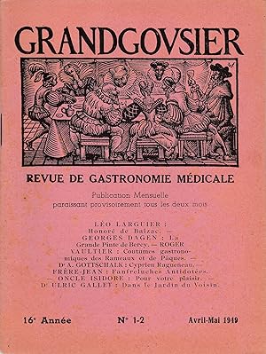 Grandgousier. Revue de gastronomie médicale. N°1-2 Avril - mai 1949