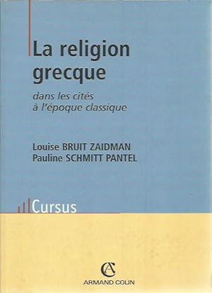 Imagen del vendedor de LA RELIGION GRECQUE dans les cits  l'poque classique a la venta por Libreria Rosela