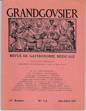 Grandgousier. Revue de gastronomie médicale. N°3-4 Juin-Juillet 1949