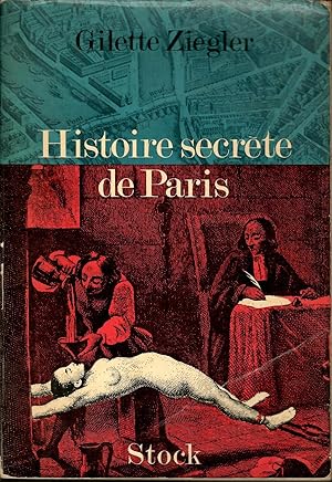 HISTOIRE SECRETE DE PARIS