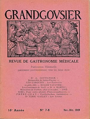 Grandgousier. Revue de gastronomie médicale. N° 7-8 novembre-décembre 1949