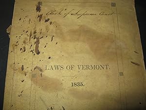 Laws Of Vermont. Acts Passed By The Legislature Of The State Of Vermont, At Their October Session...