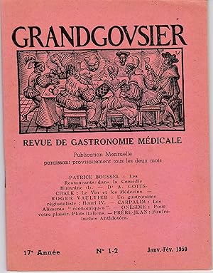 Grandgousier. Revue de gastronomie médicale. N° 1-2 janvier février 1950