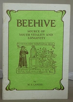 Bee-hive: Source of Youth Vitality and Longevity