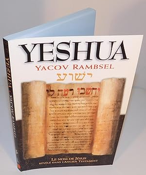 Imagen del vendedor de YESHUA Le nom de Dieu rvl dans l?ancien Testament a la venta por Librairie Montral