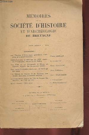 Immagine del venditore per M�moires de la Soci�t� historique et d'arch�ologie de Bretagne-Sommaire: Les v�n�tes d'Armorique, probl�mes d'histoire et d'administration par Pierre Merlat- Gentilshommes protestants au XVIe si�cle: les d'Avaugour, seigneurs de Saffr� par H. De Berranger venduto da Le-Livre