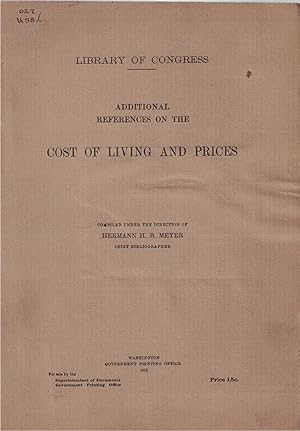 Immagine del venditore per Additional References on the Cost of Living and Prices (Library of Congress) venduto da Crossroad Books