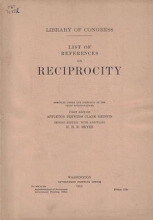 Image du vendeur pour List of References on Reciprocity (Library of Congress) mis en vente par Crossroad Books