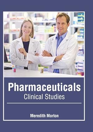 Seller image for Pharmaceuticals: Clinical Studies [Hardcover ] for sale by booksXpress