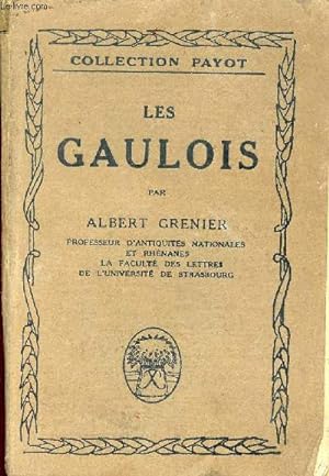 Image du vendeur pour Les Gaulois - Collection Payot. mis en vente par Le-Livre