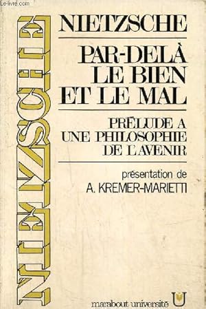 Seller image for Par-Del le bien et le mal. Prlude  une philosophie de l'avenir for sale by Le-Livre