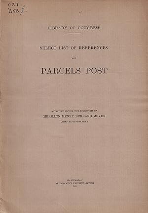 Seller image for Select List of References on Parcels Post (Library of Congress) for sale by Crossroad Books