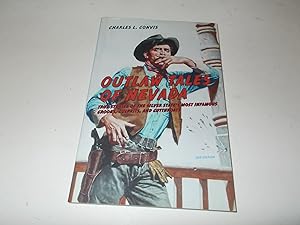 Imagen del vendedor de Outlaw Tales of Nevada: True Stories Of The Silver State's Most Infamous Crooks, Culprits, And Cutthroats a la venta por Paradise Found Books