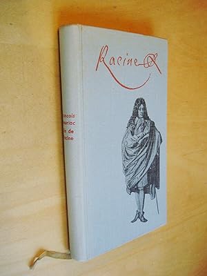 La vie de Jean Racine Suivie des Poésies de Racine et des lettres à l'auteur des imaginaires
