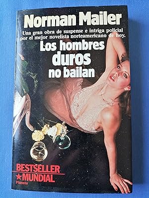 Seller image for Los hombres duros no bailan : novela for sale by Perolibros S.L.