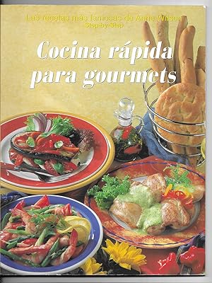 Cocina Rápida para Gourmets. Las recetas mas famosas de.